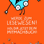 Club der ungezähmten Lesewesen, BZ Niedersachsen, VGH Stiftung, Übü, Illustration, Grafik, Text, Idee, Mitmachbuch, Characterdesign, Kinder Bücherei, Bibliothek, Anja Weiss, Illustration, Hannover, zeichnen, Logo, Plakat